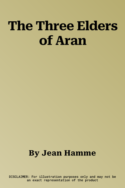 The Three Elders of Aran