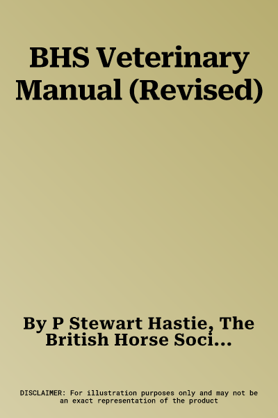 BHS Veterinary Manual (Revised)