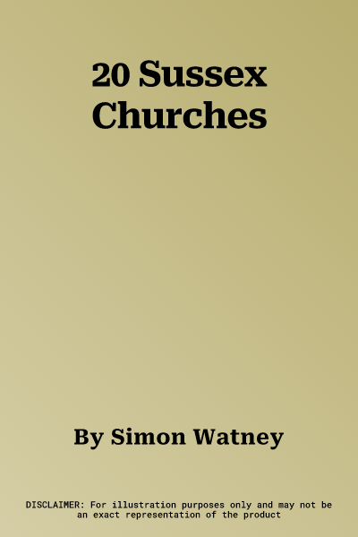 20 Sussex Churches