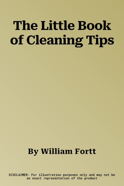 The Little Book of Cleaning Tips