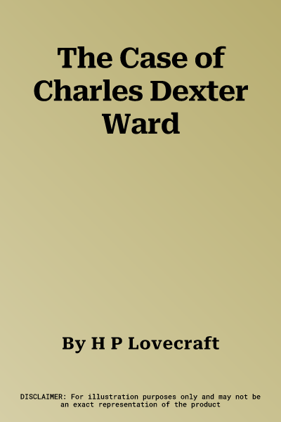 The Case of Charles Dexter Ward