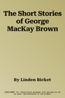 The Short Stories of George MacKay Brown