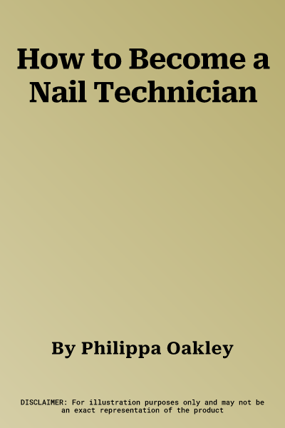 How to Become a Nail Technician