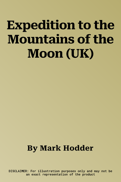 Expedition to the Mountains of the Moon (UK)