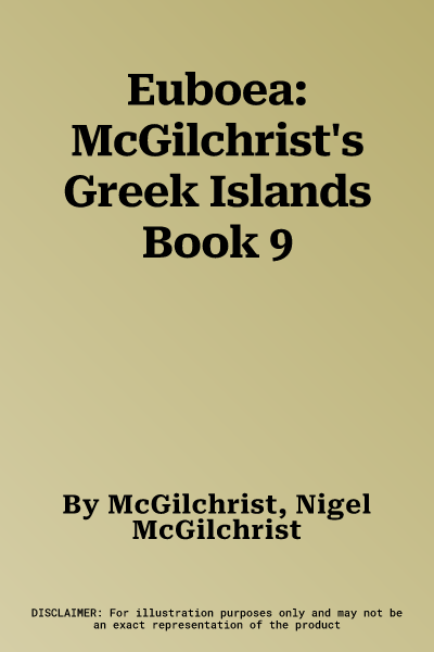 Euboea: McGilchrist's Greek Islands Book 9