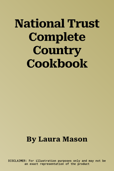 National Trust Complete Country Cookbook