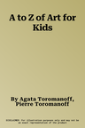 A to Z of Art for Kids