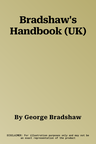 Bradshaw's Handbook (UK)