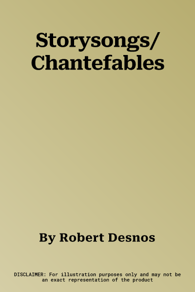 Storysongs/Chantefables