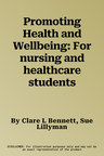 Promoting Health and Wellbeing: For nursing and healthcare students