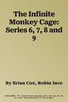 The Infinite Monkey Cage: Series 6, 7, 8 and 9