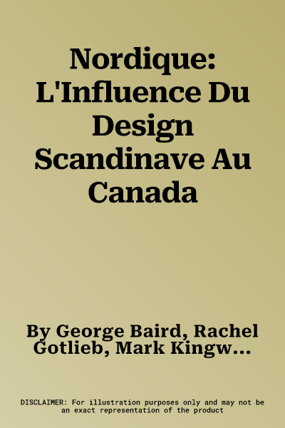 Nordique: L'Influence Du Design Scandinave Au Canada