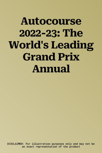 Autocourse 2022-23: The World's Leading Grand Prix Annual