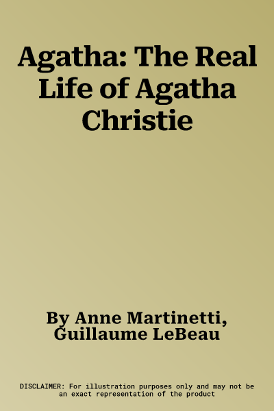 Agatha: The Real Life of Agatha Christie