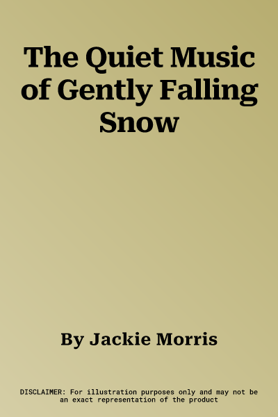 The Quiet Music of Gently Falling Snow