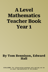 A Level Mathematics Teacher Book Year 1