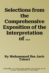 Selections from the Comprehensive Exposition of the Interpretation of the Verses of the Qur'an