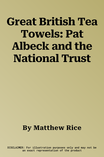 Great British Tea Towels: Pat Albeck and the National Trust