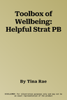 Toolbox of Wellbeing: Helpful Strat PB