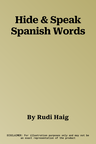 Hide & Speak Spanish Words