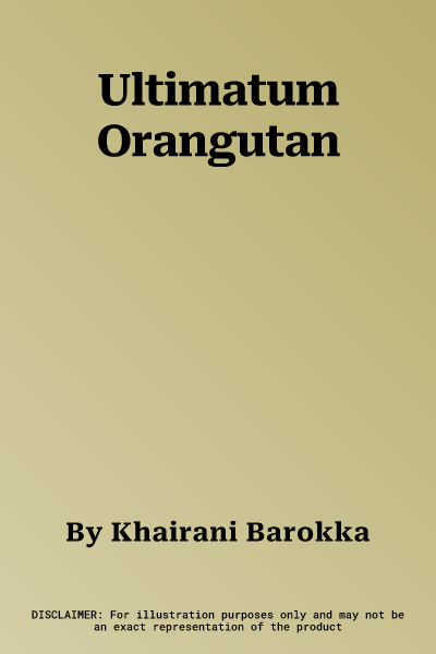 Ultimatum Orangutan