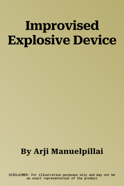 Improvised Explosive Device