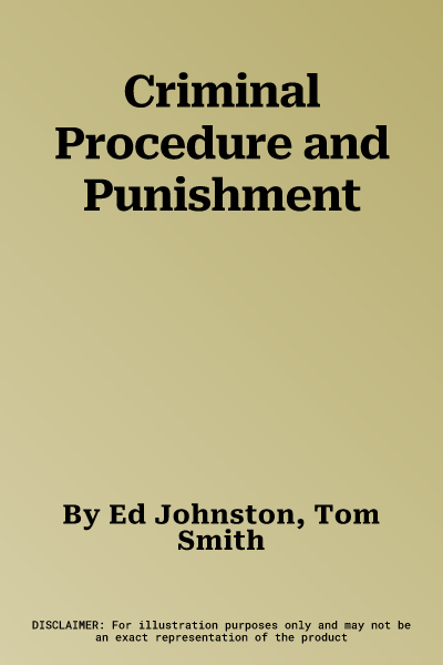 Criminal Procedure and Punishment