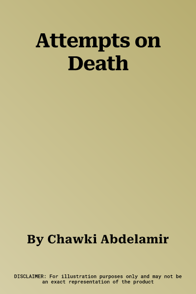 Attempts on Death