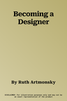 Becoming a Designer