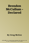 Brendon McCullum - Declared