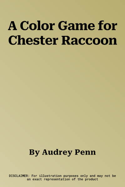 A Color Game for Chester Raccoon