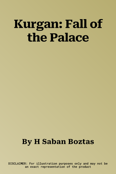 Kurgan: Fall of the Palace