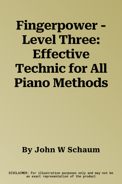 Fingerpower - Level Three: Effective Technic for All Piano Methods