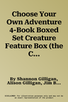 Choose Your Own Adventure 4-Book Boxed Set Creature Feature Box (the Case of the Silk King, Inca Gold, Search for the Black Rhino, Search for the Moun