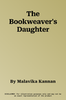 The Bookweaver's Daughter