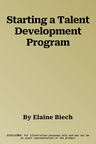 Starting a Talent Development Program