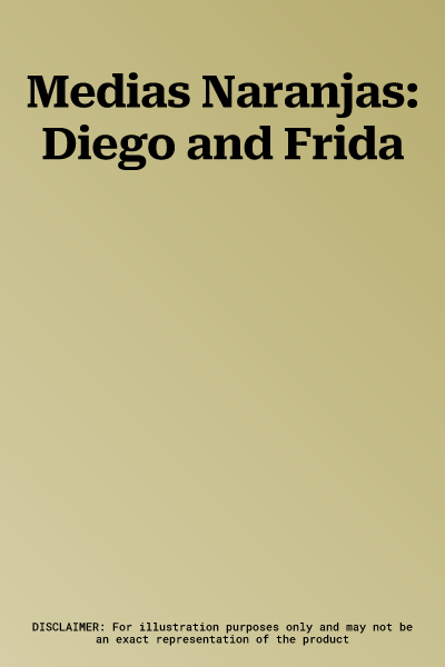 Medias Naranjas: Diego and Frida