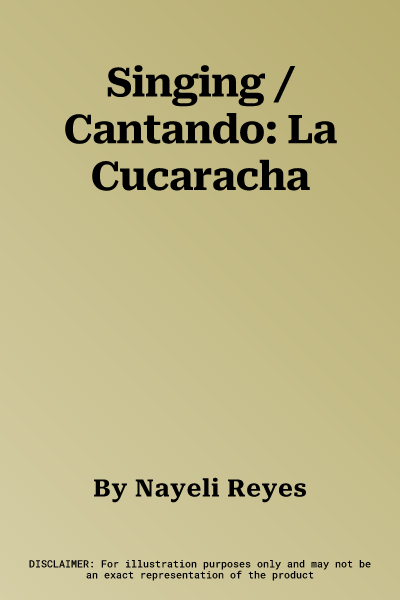 Singing / Cantando: La Cucaracha