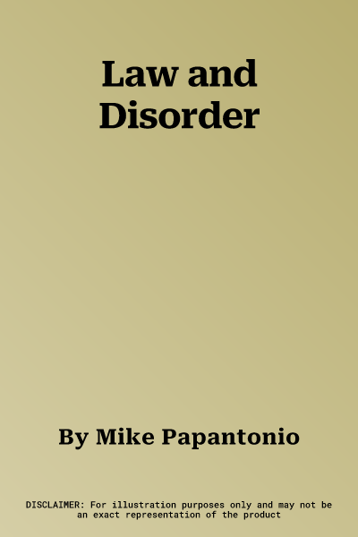 Law and Disorder