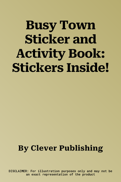 Busy Town Sticker and Activity Book: Stickers Inside!