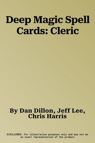 Deep Magic Spell Cards: Cleric