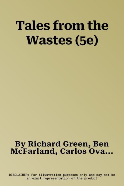 Tales from the Wastes (5e)