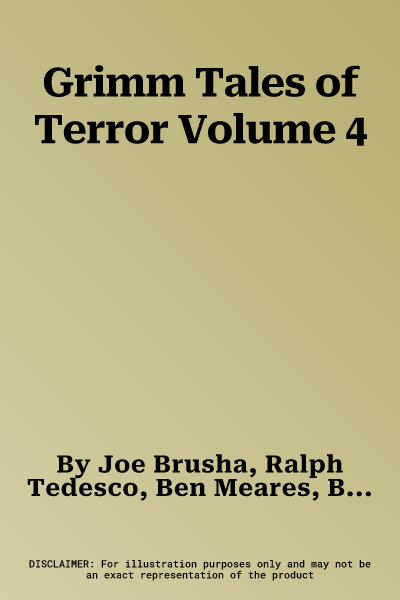 Grimm Tales of Terror Volume 4