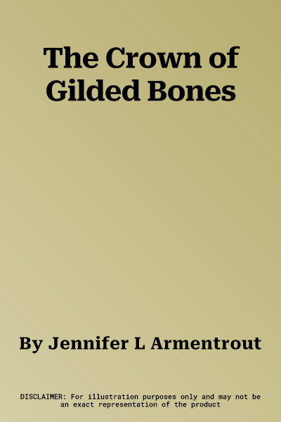 The Crown of Gilded Bones