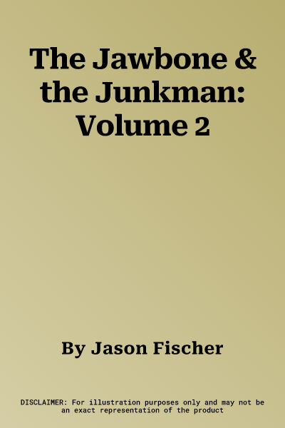 The Jawbone & the Junkman: Volume 2