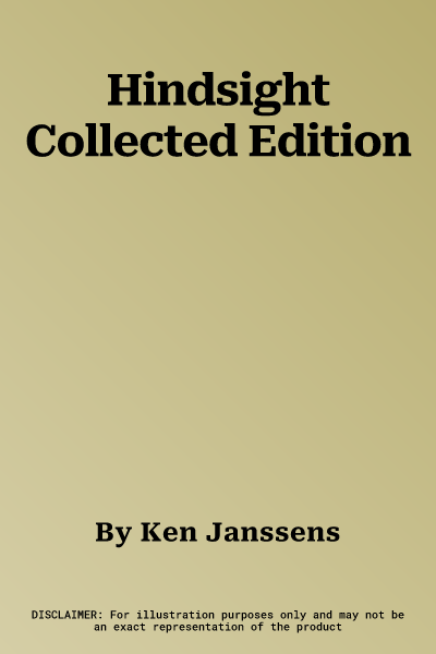 Hindsight Collected Edition