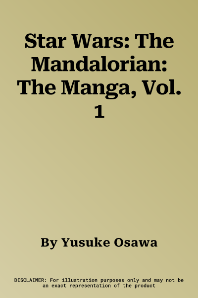 Star Wars: The Mandalorian: The Manga, Vol. 1