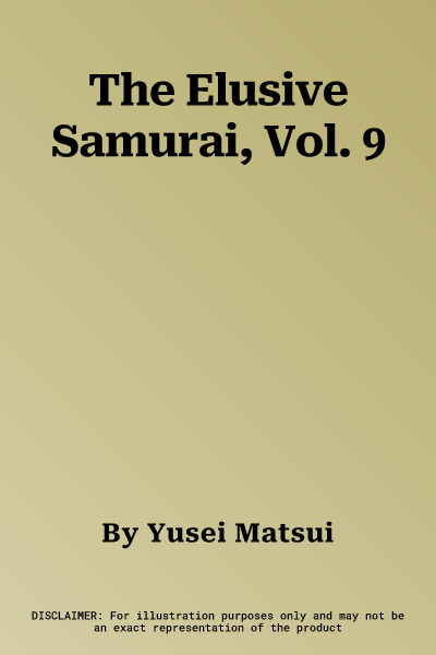 The Elusive Samurai, Vol. 9