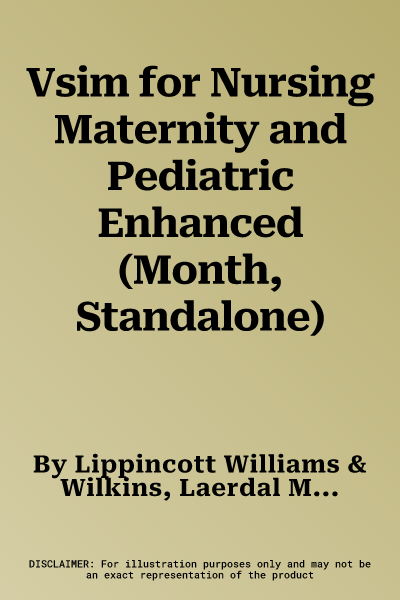 Vsim for Nursing Maternity and Pediatric Enhanced (Month, Standalone)