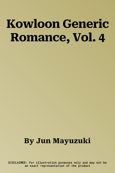 Kowloon Generic Romance, Vol. 4